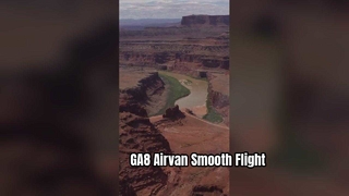 Πώς είναι να πετάς με ένα GA8 Airvan;